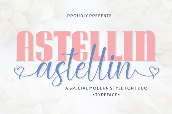 Astellin: Mastering the Art of Typographic Duality