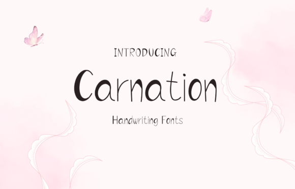 Carnation: A Sweet Handwritten Font for Creative Projects