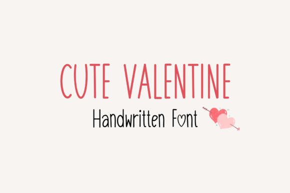 Cute Valentine: A Handwritten Font for Heartfelt Design