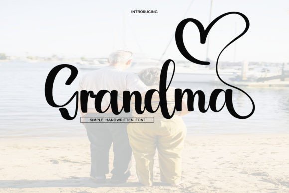 Grandma Font: A Handwritten Script for Authentic Branding