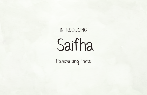 Saifha: The Handwritten Font That Brings a Friendly Touch to Your Designs